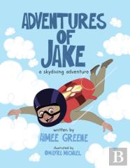 Adventures Of Jake A Skydiving Adventure