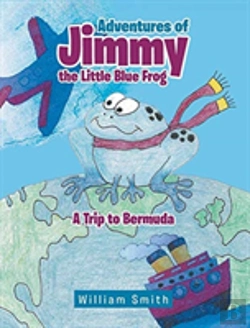 Bertrand.pt - Adventures Of Jimmy The Little Blue Frog