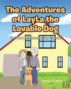 Bertrand.pt - Adventures Of Layla The Lovable Dog