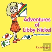 Adventures Of Libby Nickel
