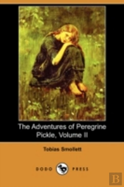 Bertrand.pt - Adventures Of Peregrine Pickle, Volume Ii (Dodo Press)