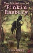 Adventures Of Pinkin Rasbury