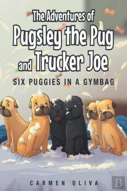 Bertrand.pt - Adventures Of Pugsley The Pug And Trucker Joe