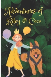 Adventures Of Riley And Coco