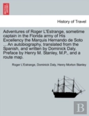 Adventures Of Roger L'Estrange, Sometime