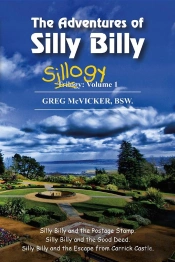 Adventures Of Silly Billy: Sillogy