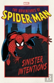 Adventures Of Spider-Man: Sinister Intentions