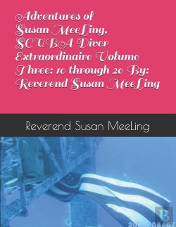 Bertrand.pt - Adventures Of Susan Meeling, Scuba Diver Extraordinaire  Volume Three