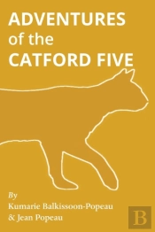 Adventures Of The Catford Five