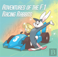 Adventures Of The F.1 Racing Rabbits