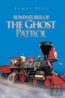 Adventures Of The Ghost Patrol