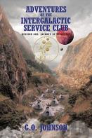Adventures Of The Intergalactic Service Club