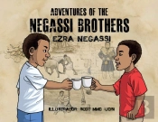 Adventures Of The Negassi Brothers