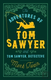 Adventures Of Tom Sawyer And Tom Sawyer Detective