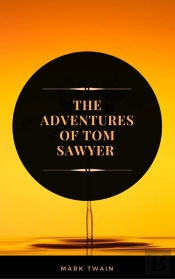 Adventures Of Tom Sawyer (Arcadianpress Edition)