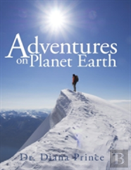 Adventures On Planet Earth