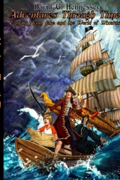 Adventures Through Time: Captain Flynn, Jake And The World Of Wizards