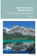 Adventures To Redemption