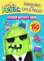 Adventures With Cats & Pickles: Sticker Activity Book