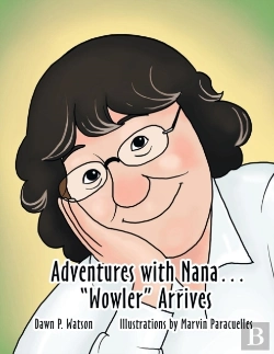 Bertrand.pt - Adventures With Nana. Wowler Arrives