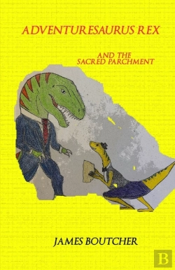 Bertrand.pt - Adventuresaurus Rex And The Sacred Parchment