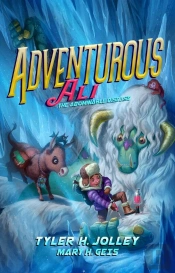 Adventurous Ali: The Abominable Disease