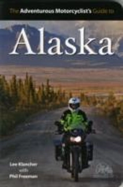 Bertrand.pt - Adventurous Motorcyclist'S Guide To Alaska