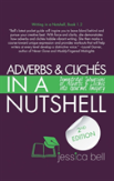 Adverbs & Cliches In A Nutshell