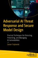 Adversarial Ai Threat Response And Secure Model Design