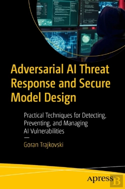 Bertrand.pt - Adversarial Ai Threat Response And Secure Model Design