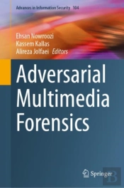 Adversarial Multimedia Forensics