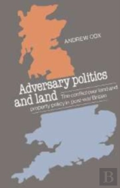 Adversary Politics And Land