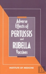 Adverse Effects Of Pertussis And Rubella Vaccines
