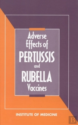 Bertrand.pt - Adverse Effects Of Pertussis And Rubella Vaccines