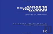 Adverse Selection In The Labor Market