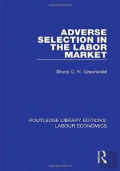 Adverse Selection In The Labor Market