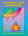 Adversity And Awakening