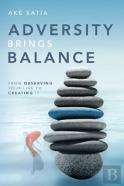 Adversity Brings Balance