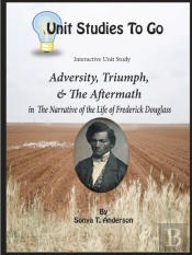 Adversity, Triumph, And The Aftermath: Frederick Douglass