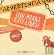 Advertencia: ¡No Abras Este Libro!