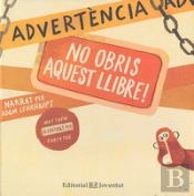 Advertència: No Obris Aquest Llibre!