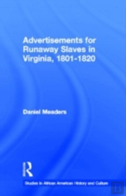 Bertrand.pt - Advertisements For Runaway Slaves In Virginia, 1801-1820