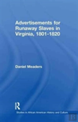 Bertrand.pt - Advertisements For Runaway Slaves In Virginia, 1801-1820