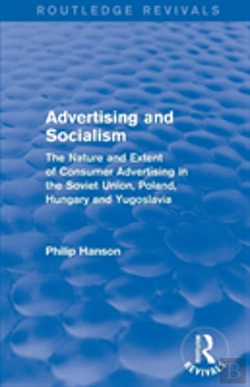 Bertrand.pt - Advertising And Socialism: The Nature And Extent Of Consumer Advertising In The Soviet Union, Poland