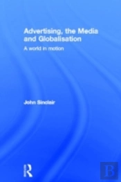 Advertising, The Media And Globalisation