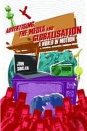 Advertising, The Media And Globalisation