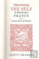 Advertising The Self In Renaissance France