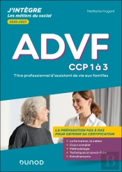Advf : Titre Professionnel D'Assistant De Vie Aux Familles ; Ccp 1 À 3 ; Tout-En-Un (Édition 2026/2027)