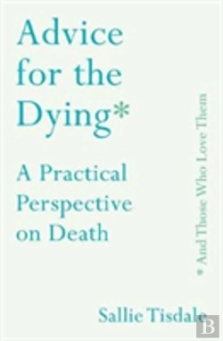 Bertrand.pt - Advice For Future Corpses (And Those Who Love Them)