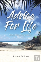 Advice For Life